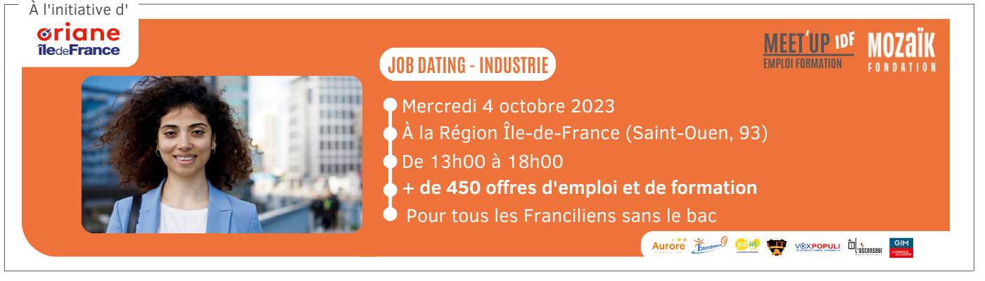 Évènement – Meet'Up Île-de-France Emploi Formation : job dating dédié au secteur de l'industrie