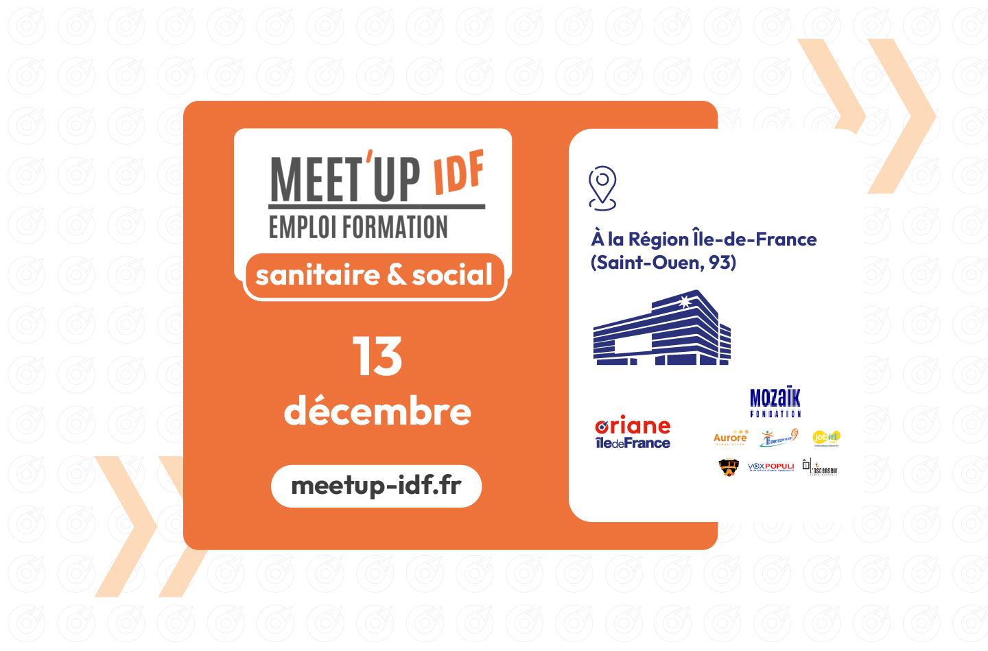 Évènement – Meet'Up Île-de-France Emploi Formation : job dating dédié au secteur du sanitaire et social